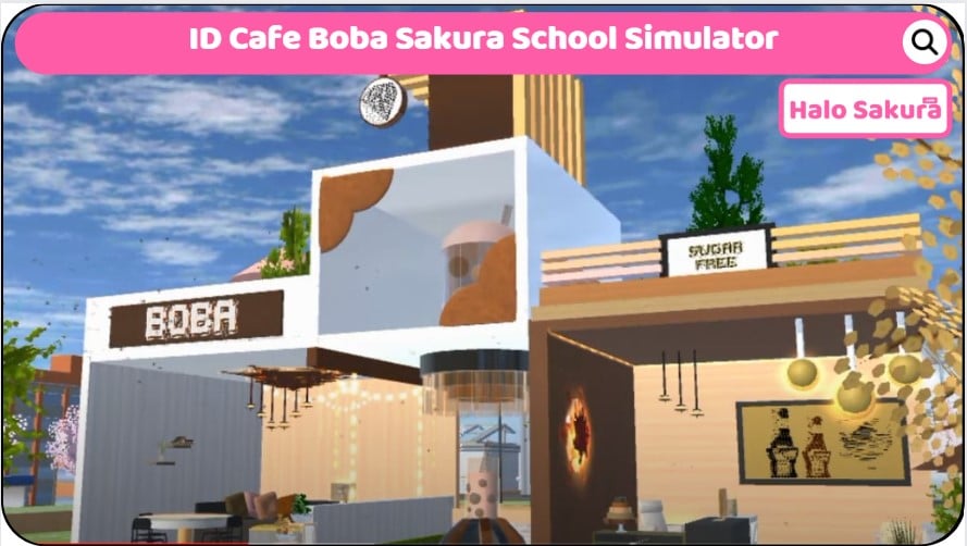 You are currently viewing Kumpulan ID Cafe Boba Sakura School Simulator