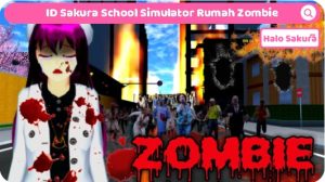Read more about the article ID Sakura School Simulator Rumah Zombie Menyeramkan