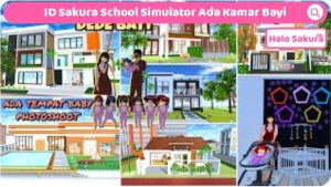 Read more about the article Kumpulan ID Sakura School Simulator Ada Kamar Bayi Terbaru