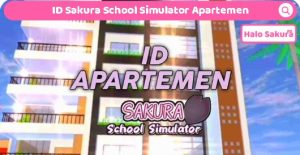 Read more about the article ID Sakura School Simulator Apartemen Mewah Aesthetic