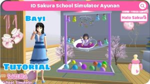 Read more about the article ID Sakura School Simulator Ayunan Bayi, Cek Disini IDnya