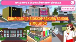 Read more about the article Kumpulan ID Sakura School Simulator Bioskop, Dapatkan disini