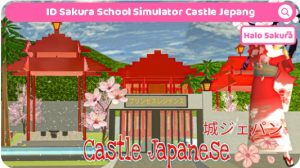 Read more about the article ID Sakura School Simulator Castle Jepang, Tempatnya Sejuk Banget