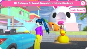 ID Sakura School Simulator Hotel Kelinci