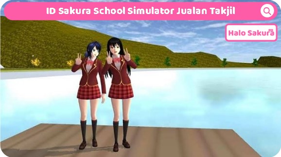 ID Sakura School Simulator Jualan Takjil