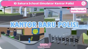 ID Sakura School Simulator Kantor Polisi
