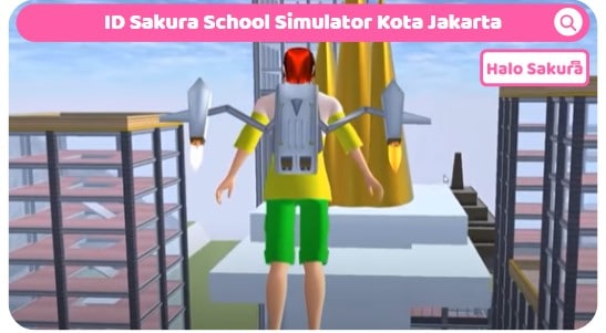You are currently viewing ID Sakura School Simulator Kota Jakarta, Mirip Banget