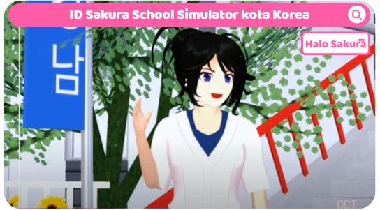 You are currently viewing ID Sakura School Simulator kota Korea