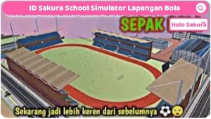 Read more about the article ID Sakura School Simulator Lapangan Bola Terbaru