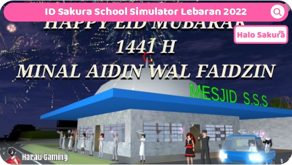 You are currently viewing ID Sakura School Simulator Lebaran 2022, Cek Disini