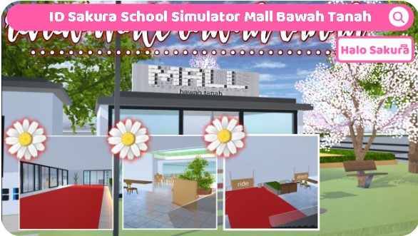 ID Sakura School Simulator Mall Bawah Tanah
