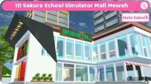 Read more about the article ID Sakura School Simulator Mall Mewah, Bisa Shopping disini
