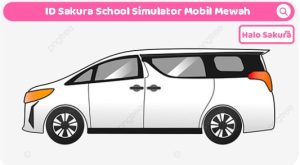 Read more about the article ID Sakura School Simulator Mobil Mewah Alphard Terbaru