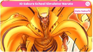 Read more about the article ID Sakura School Simulator Naruto, Mirip Aslinya