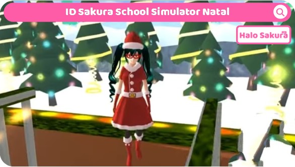 ID Sakura School Simulator Natal