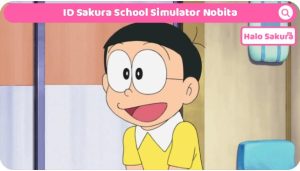 Read more about the article ID Sakura School Simulator Nobita dan Doraemon