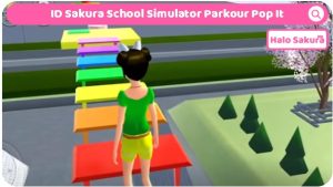 Read more about the article ID Sakura School Simulator Parkour Pop It, Wajib Coba