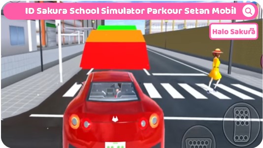 ID Sakura School Simulator Parkour Setan Mobil