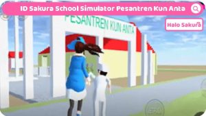Read more about the article ID Sakura School Simulator Pesantren Kun Anta Mirip Aslinya, Dapatkan disini