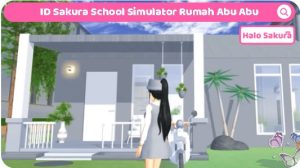 Read more about the article ID Sakura School Simulator Rumah Abu Abu Minimalis