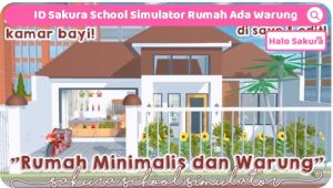 Read more about the article Kumpulan ID Sakura School Simulator Rumah Ada Warungnya