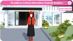 Read more about the article ID Sakura School Simulator Rumah Andara, Bisa Ketemu Raffi Ahmad