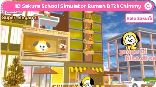 You are currently viewing ID Sakura School Simulator Rumah BT21 Chimmy