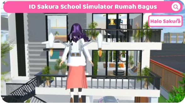 ID Sakura School Simulator Rumah Bagus