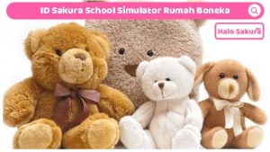 Read more about the article ID Sakura School Simulator Rumah Boneka, Lucu dan Imut