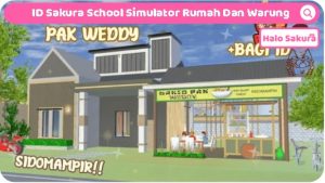 Read more about the article ID Sakura School Simulator Rumah dan Warung Bakso Pak Weddy