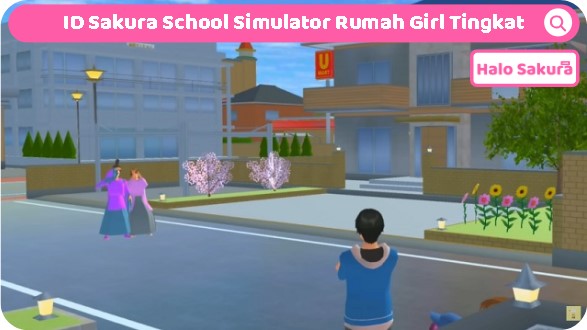 You are currently viewing Kumpulan ID Sakura School Simulator Rumah Girl Tingkat Aesthetic