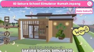 Read more about the article ID Sakura School Simulator Rumah Jepang Aesthetic