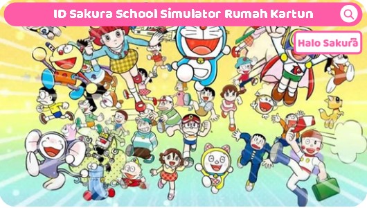 ID Sakura School Simulator Rumah Kartun