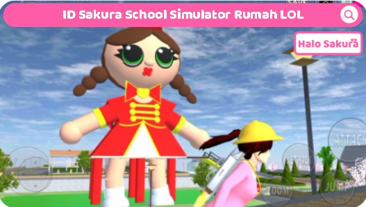 You are currently viewing ID Sakura School Simulator Rumah LOL, Imut Banget