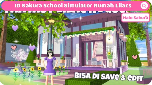 You are currently viewing ID Sakura School Simulator Rumah Lilacs, Cute Warna Ungu