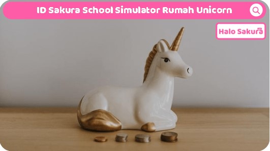 You are currently viewing ID Sakura School Simulator Rumah Unicorn Imut Banget, Cek Disini