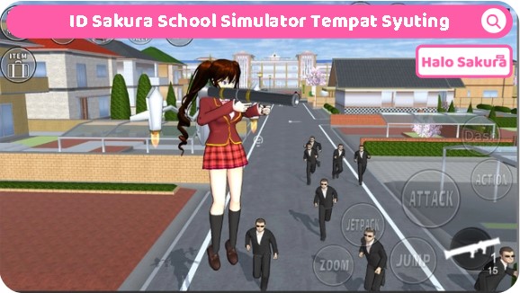 ID Sakura School Simulator Tempat Syuting