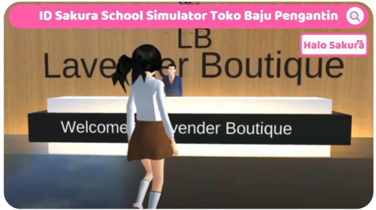 ID Sakura School Simulator Toko Baju Pengantin