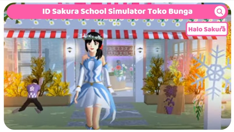 You are currently viewing ID Sakura School Simulator Toko Bunga Aesthetic