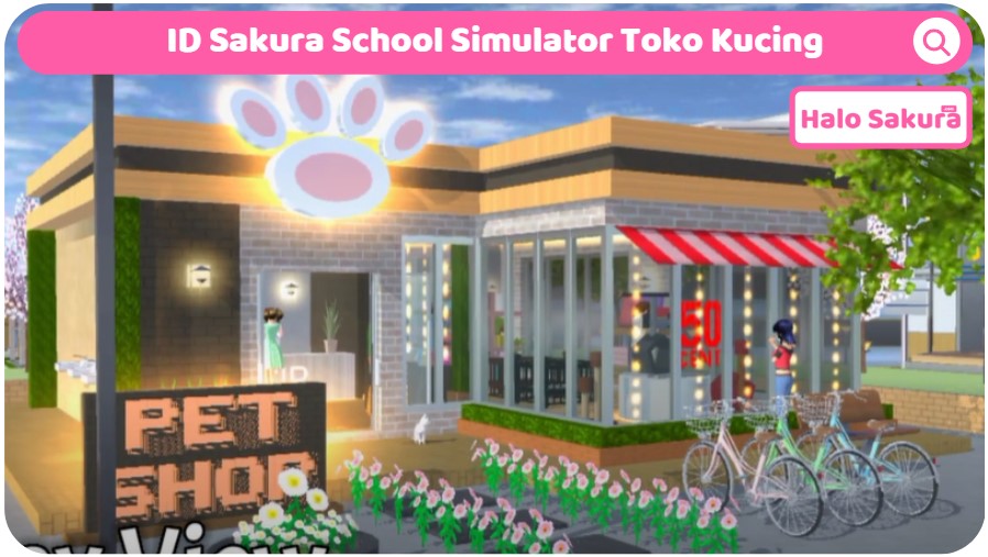 You are currently viewing ID Sakura School Simulator Toko Kucing Aesthetic