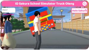 Read more about the article ID Sakura School Simulator Truck Oleng