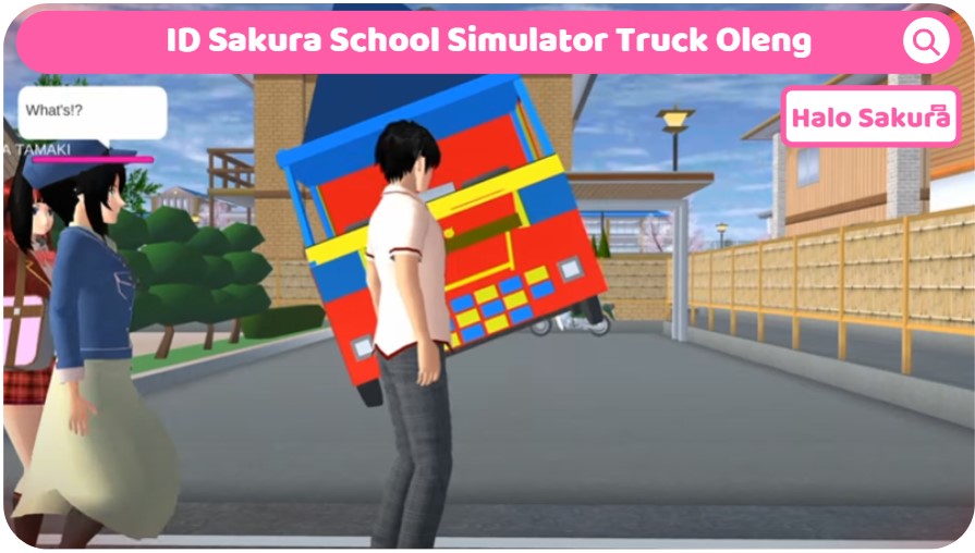 You are currently viewing ID Sakura School Simulator Truck Oleng