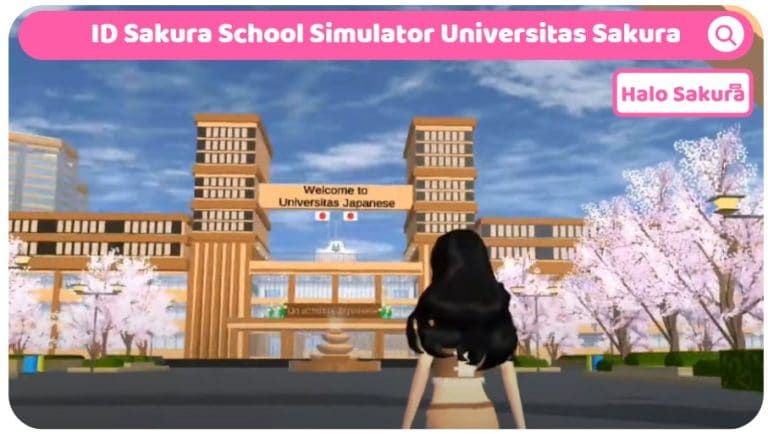 ID Sakura School Simulator Universitas Sakura
