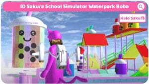 Read more about the article ID Sakura School Simulator Waterpark Boba