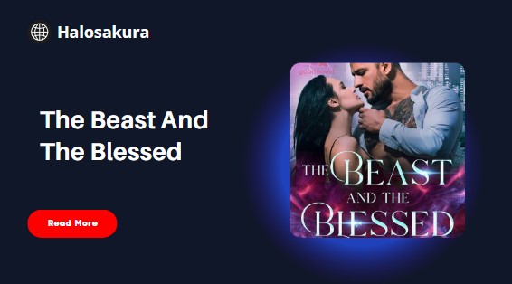 The Beast And The Blessed Novel PDF by Ashley Breanne, A Unique Werewolf Tale Worth Discovering